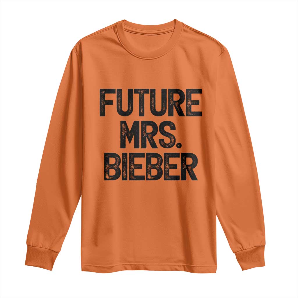 Future Mrs. Pop Star Bride to Be Long Sleeve Shirt Iconic Music Fan Gift Vintage TS02 Orange Print Your Wear