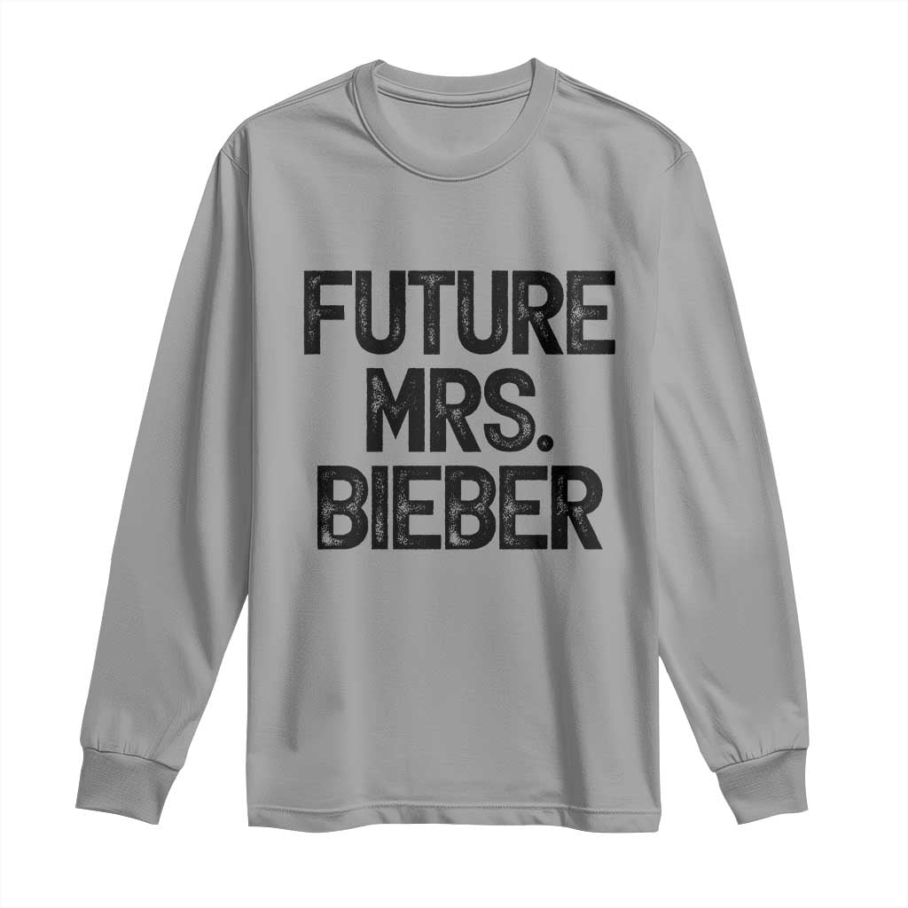 Future Mrs. Pop Star Bride to Be Long Sleeve Shirt Iconic Music Fan Gift Vintage TS02 Sport Gray Print Your Wear