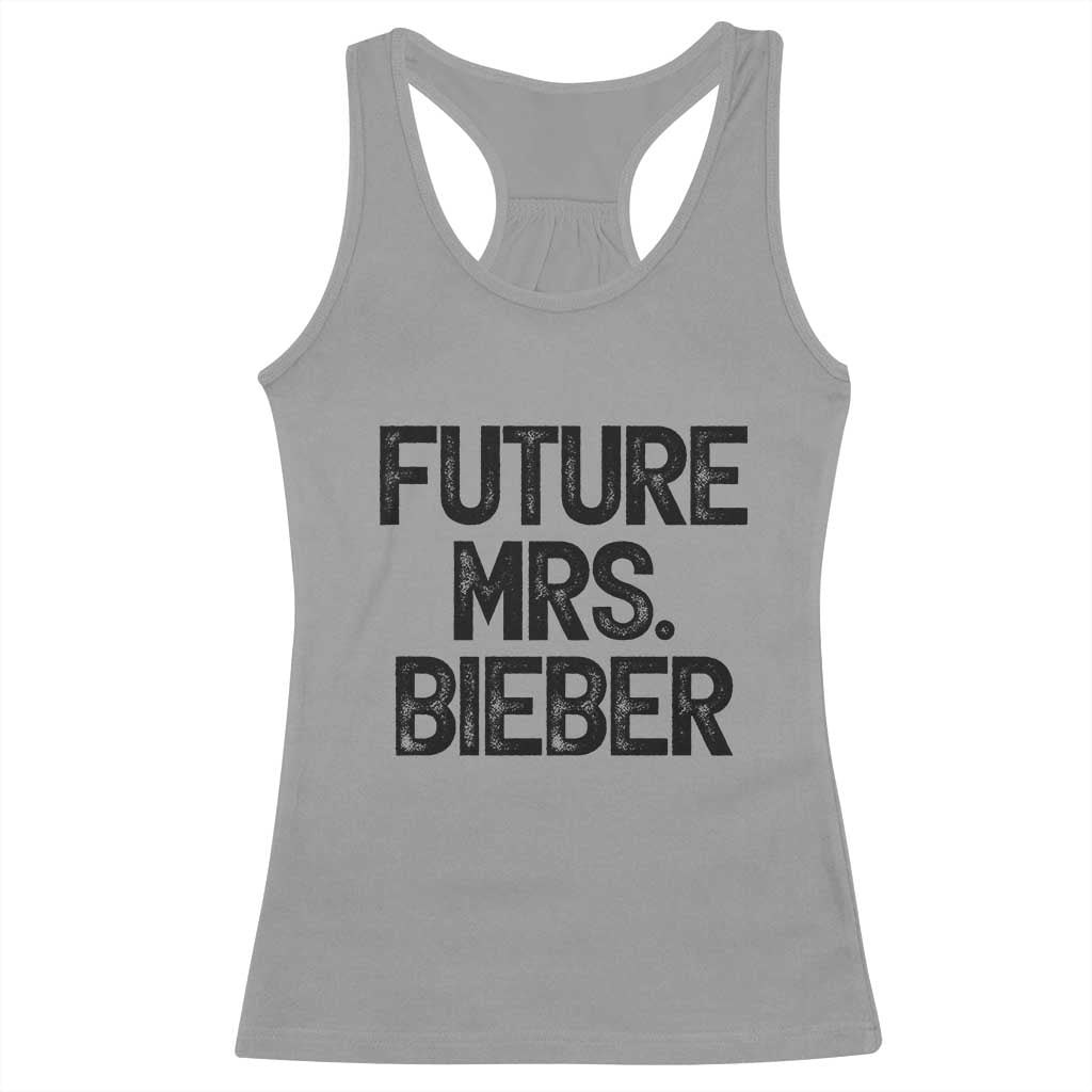 Future Mrs. Pop Star Bride to Be Racerback Tank Top Iconic Music Fan Gift Vintage TS02 Sport Gray Print Your Wear