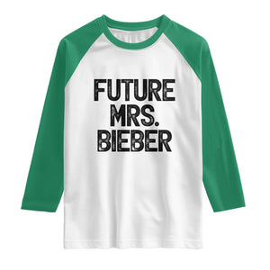Future Mrs. Pop Star Bride to Be Raglan Shirt Iconic Music Fan Gift Vintage TS02 White Kelly Green Print Your Wear