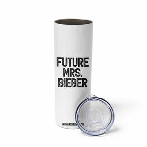 Future Mrs. Pop Star Bride to Be Skinny Tumbler Iconic Music Fan Gift Vintage TS02 Print Your Wear