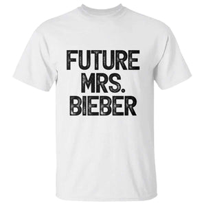 Future Mrs. Pop Star Bride to Be T Shirt Iconic Music Fan Gift Vintage TS02 White Print Your Wear