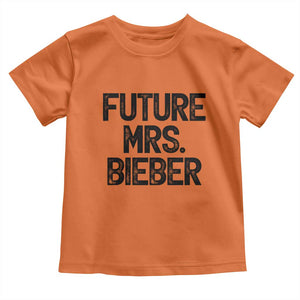 Future Mrs. Pop Star Bride to Be Toddler T Shirt Iconic Music Fan Gift Vintage TS02 Orange Print Your Wear