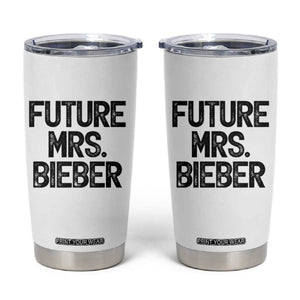 Future Mrs. Pop Star Bride to Be Tumbler Cup Iconic Music Fan Gift Vintage TS02 White Print Your Wear