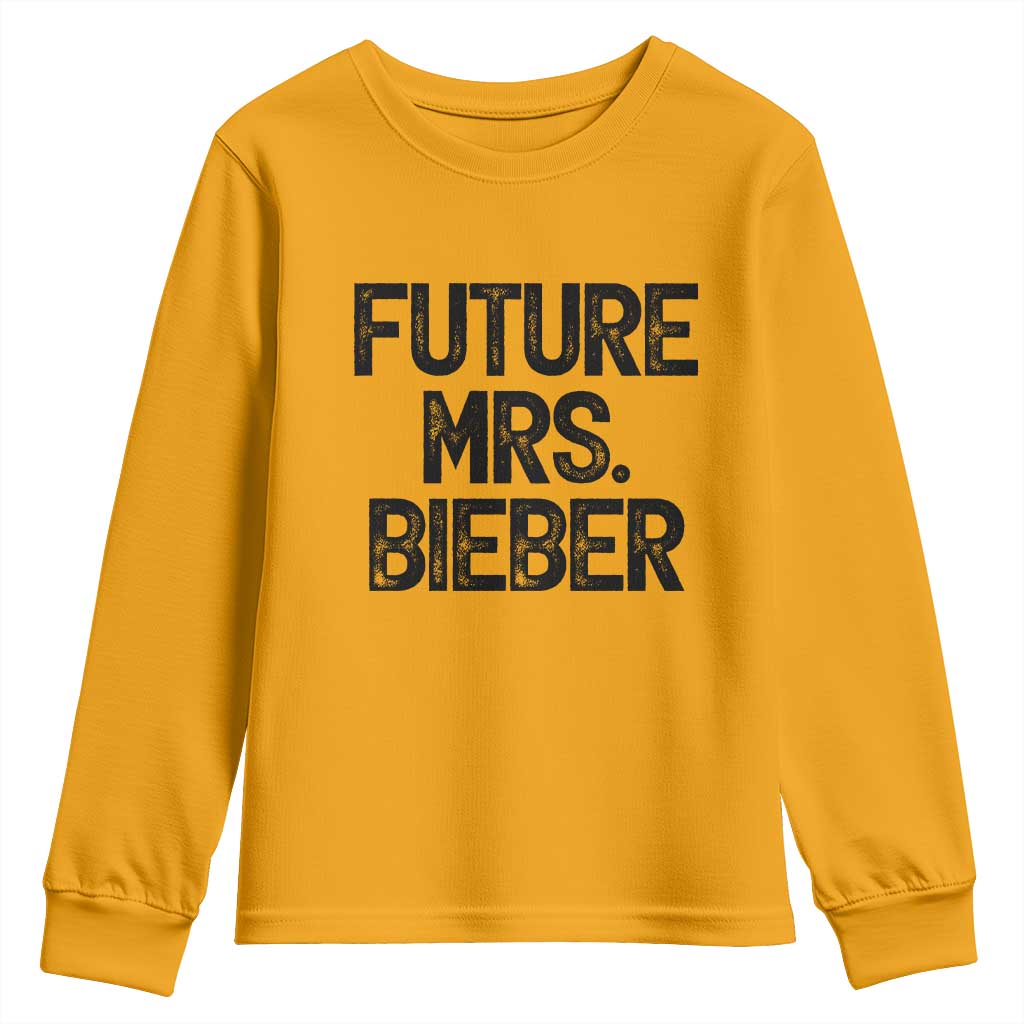 Future Mrs. Pop Star Bride to Be Youth Sweatshirt Iconic Music Fan Gift Vintage TS02 Gold Print Your Wear