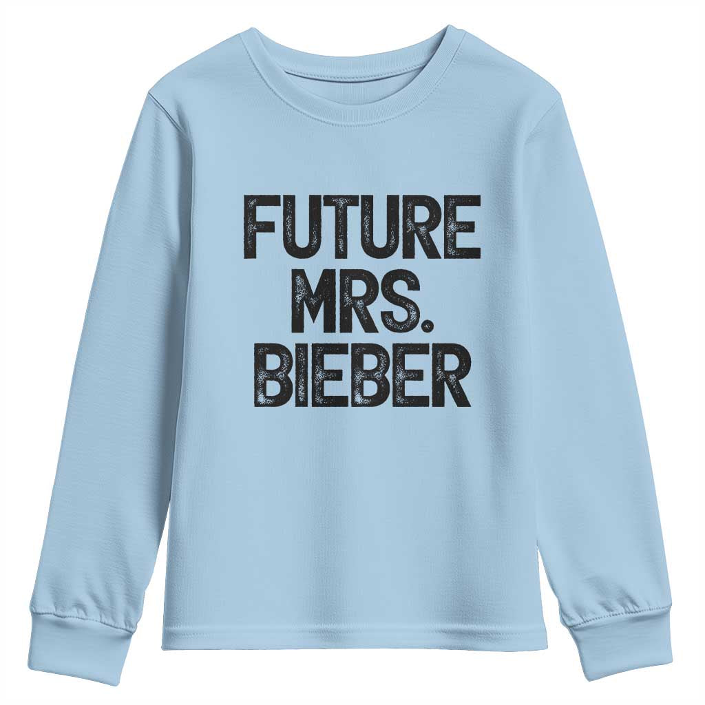 Future Mrs. Pop Star Bride to Be Youth Sweatshirt Iconic Music Fan Gift Vintage TS02 Light Blue Print Your Wear