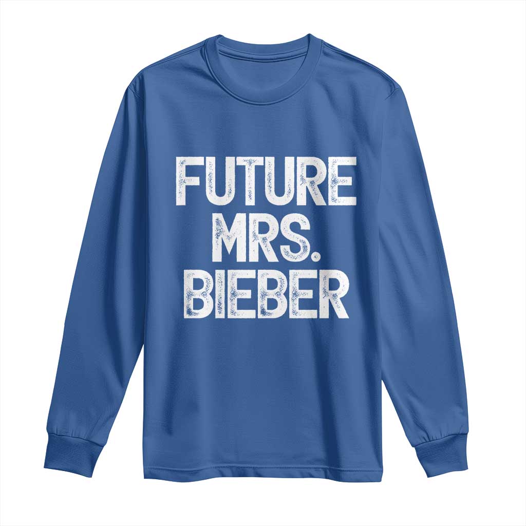 Future Mrs. Pop Star Bride to Be White Script Long Sleeve Shirt Iconic Music Fan Gift Vintage TS02 Royal Blue Print Your Wear