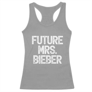 Future Mrs. Pop Star Bride to Be White Script Racerback Tank Top Iconic Music Fan Gift Vintage TS02 Sport Gray Print Your Wear