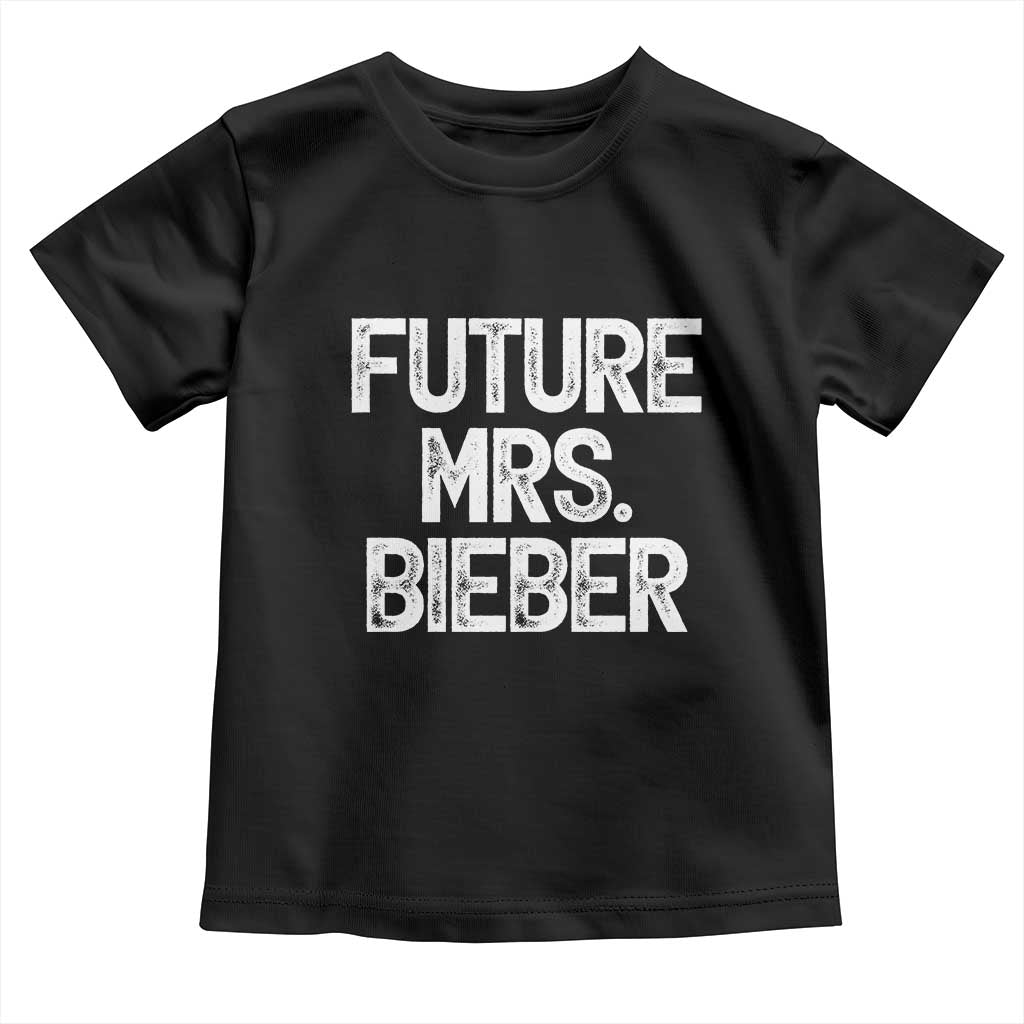 Future Mrs. Pop Star Bride to Be White Script Toddler T Shirt Iconic Music Fan Gift Vintage TS02 Black Print Your Wear