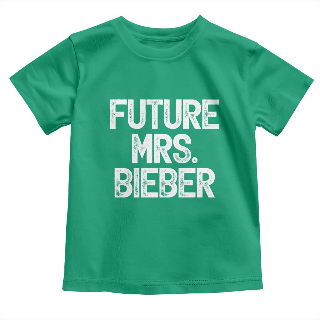 Future Mrs. Pop Star Bride to Be White Script Toddler T Shirt Iconic Music Fan Gift Vintage TS02 Irish Green Print Your Wear
