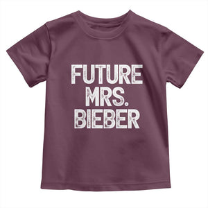 Future Mrs. Pop Star Bride to Be White Script Toddler T Shirt Iconic Music Fan Gift Vintage TS02 Maroon Print Your Wear