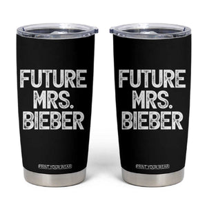 Future Mrs. Pop Star Bride to Be White Script Tumbler Cup Iconic Music Fan Gift Vintage TS02 Black Print Your Wear
