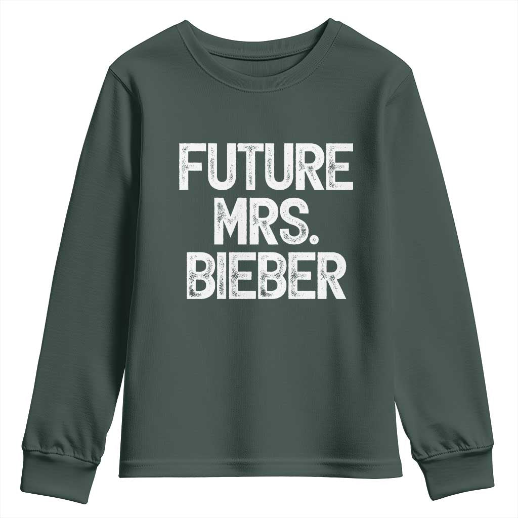 Future Mrs. Pop Star Bride to Be White Script Youth Sweatshirt Iconic Music Fan Gift Vintage TS02 Dark Forest Green Print Your Wear