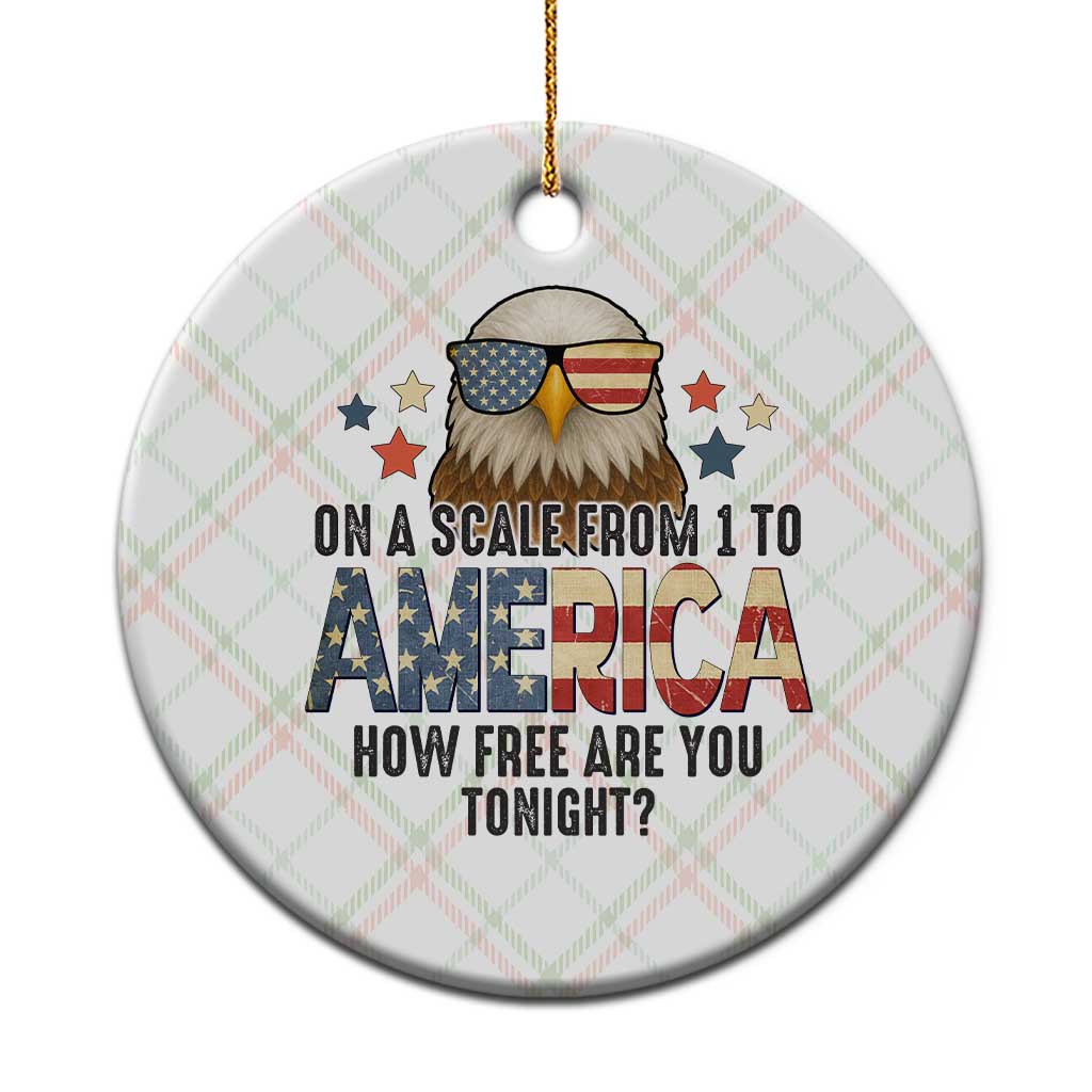 Patriotic Bald Eagle Ceramic Ornament How Free Are You Tonight 4th of July TS02 1pc Christmas Plaid Print Your Wear