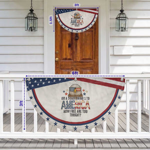 American Bald Eagle Patriotic Fan Flag How Free Are You Tonight 4th of July