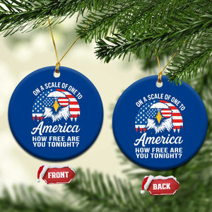 Patriotic Bald Eagle Ceramic Ornament On A Scale Of One To America How Free Are You Tonight TS02 1pc Blue Print Your Wear