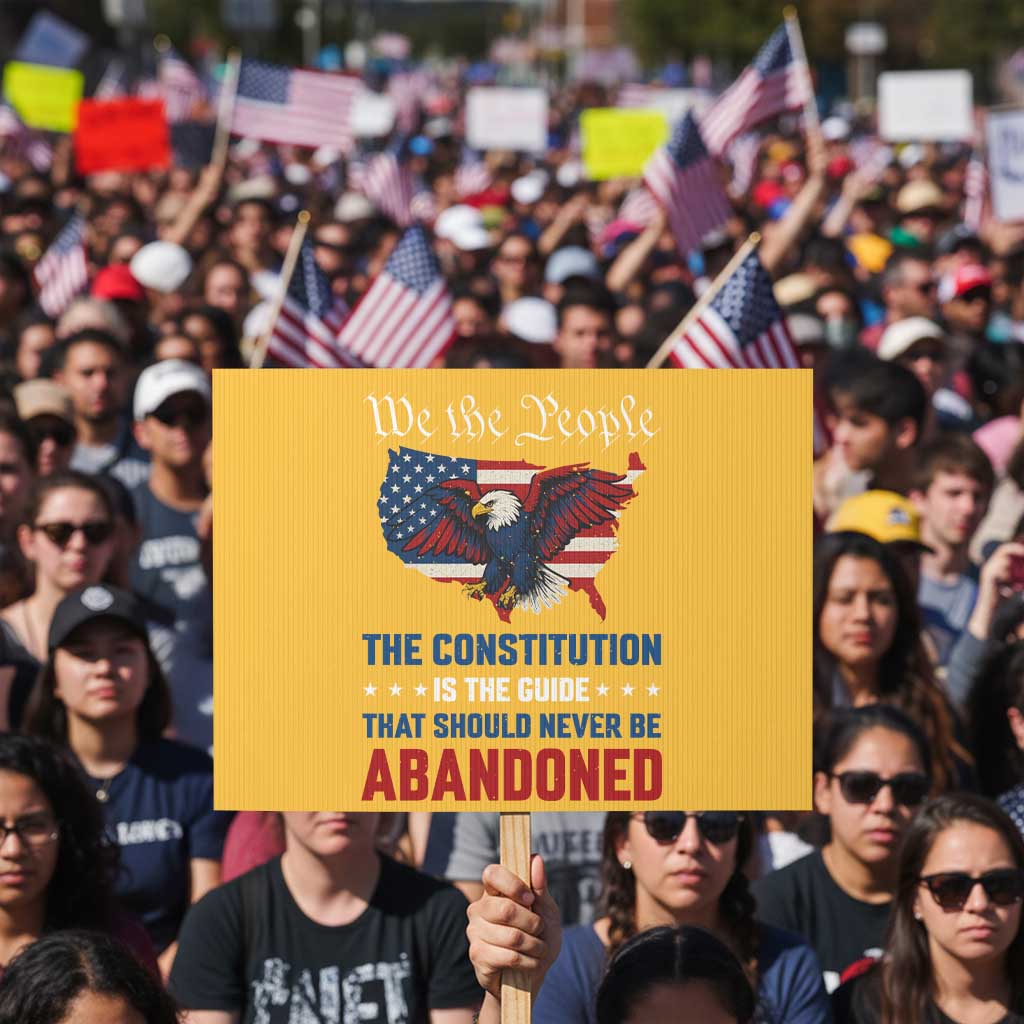 We the People Patriotic Eagle Protest Sign Defend the Constitution American Flag TS02 Horizontal 18