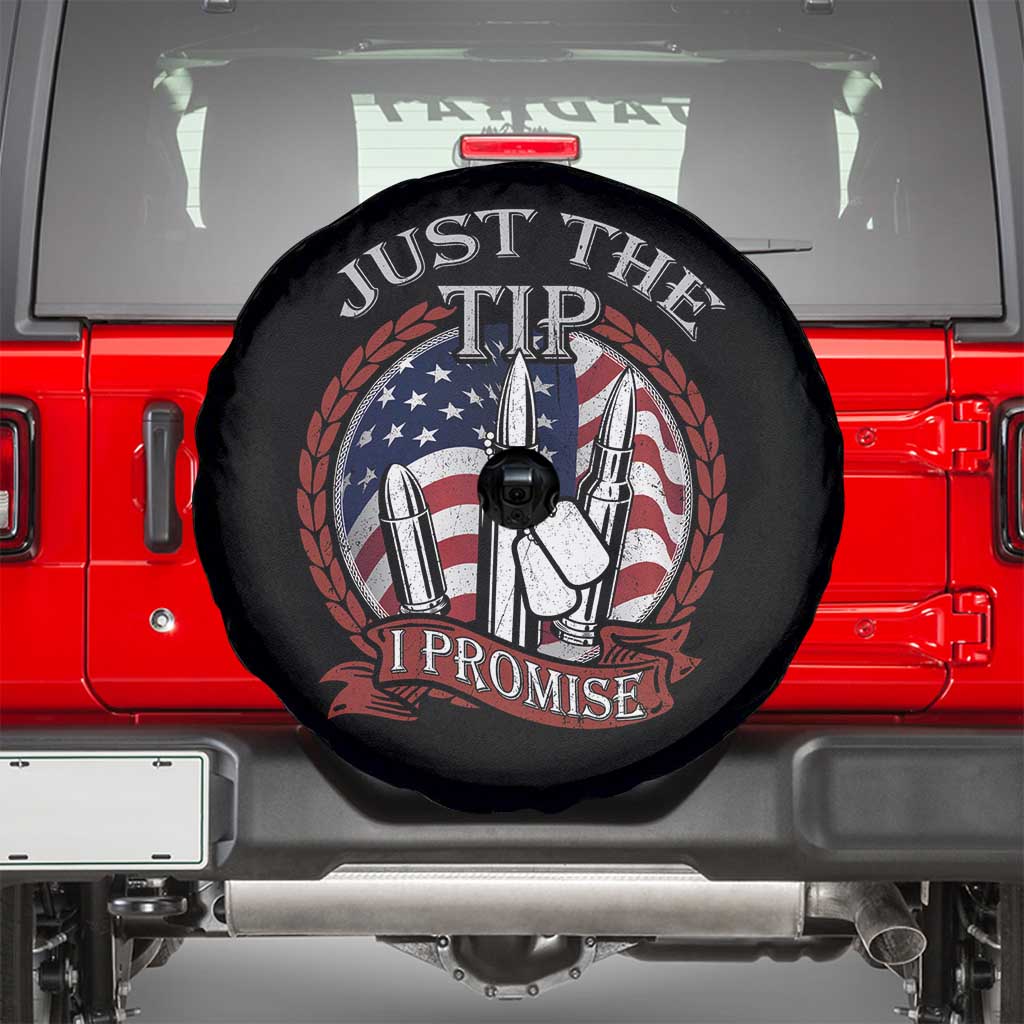 Funny Veteran Spare Tire Cover Just The Tip I Promise American Flag Bullets TS02 Black Print Your Wear