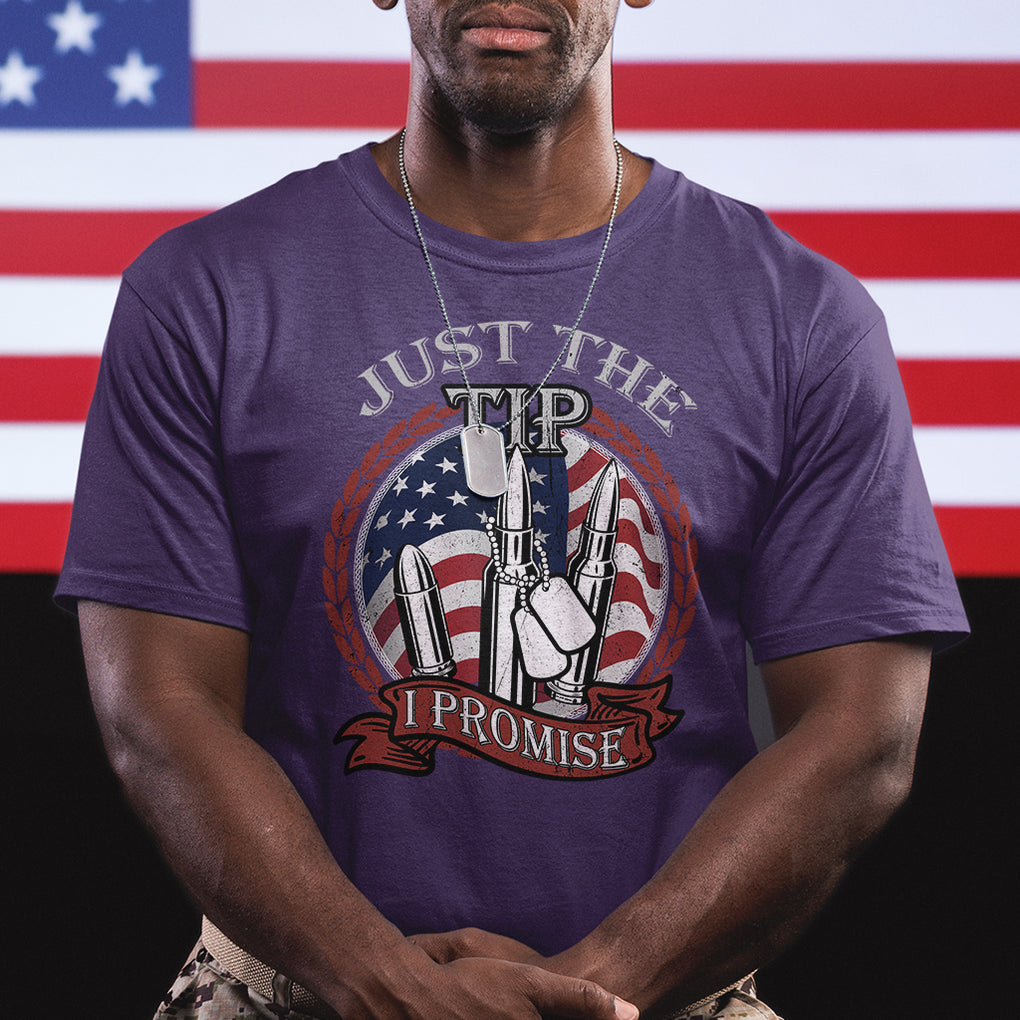 Funny Veteran T Shirt Just The Tip I Promise American Flag Bullets TS02 Printyourwear