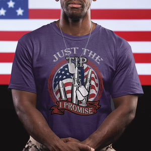 Funny Veteran T Shirt Just The Tip I Promise American Flag Bullets TS02 Printyourwear