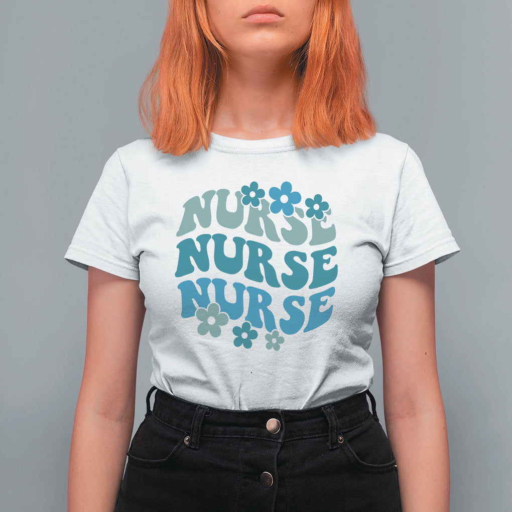 Groovy Nurse T Shirt For Women Nursing School RN Nurse Life Appreciation TS02 White Printyourwear