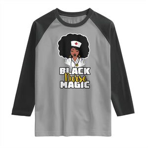 Black Nurse Magic Raglan Shirt Afro Melanin RN Nursing Woman TS02 Sport Gray Black Print Your Wear