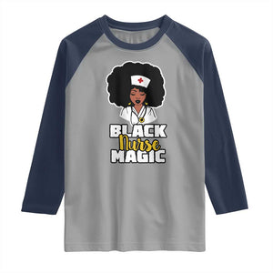 Black Nurse Magic Raglan Shirt Afro Melanin RN Nursing Woman TS02 Sport Gray Navy Print Your Wear