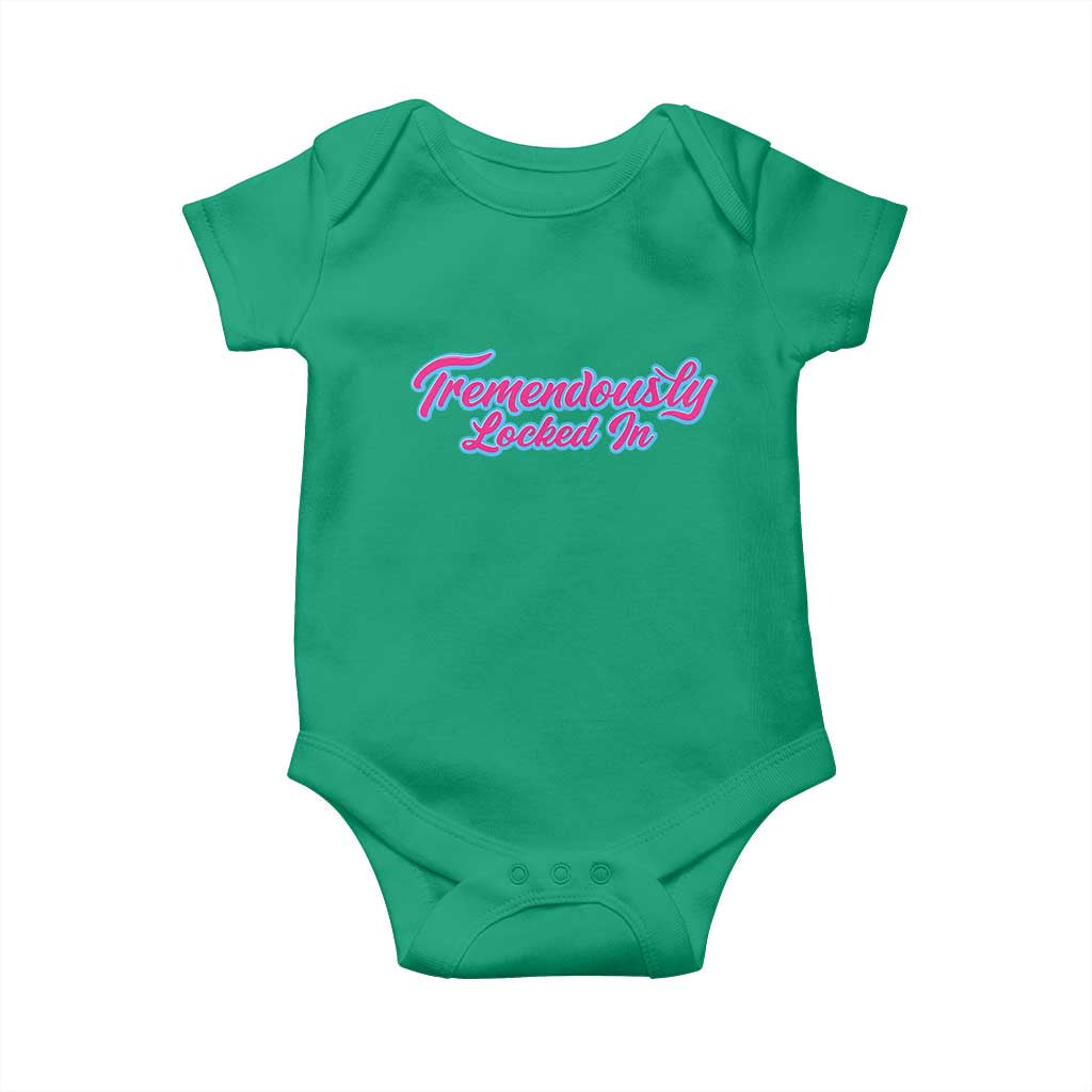 Tremendously Locked In Baby Onesie Retro Motivational Quote TS02 Irish Green Print Your Wear