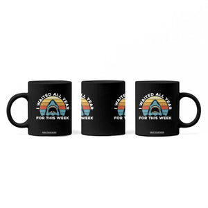 Funny Shark Lover Week Retro Coffee Mug I Waited All Year For This Week Ocean Wildlife TS02 Print Your Wear