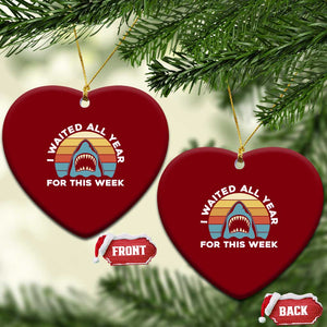 Funny Shark Lover Week Retro Ceramic Ornament I Waited All Year For This Week Ocean Wildlife TS02 Print Your Wear