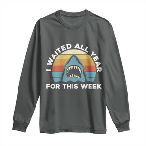 Funny Shark Lover Week Retro Long Sleeve Shirt I Waited All Year For This Week Ocean Wildlife TS02 Dark Heather Print Your Wear