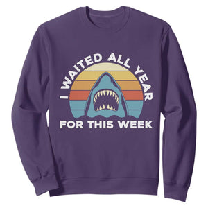 Funny Shark Lover Week Retro Sweatshirt I Waited All Year For This Week Ocean Wildlife TS02 Purple Print Your Wear