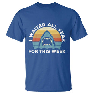 Funny Shark Lover Week Retro T Shirt I Waited All Year For This Week Ocean Wildlife TS02 Royal Blue Print Your Wear
