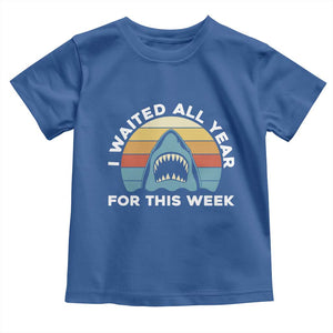 Funny Shark Lover Week Retro Toddler T Shirt I Waited All Year For This Week Ocean Wildlife TS02 Royal Blue Print Your Wear