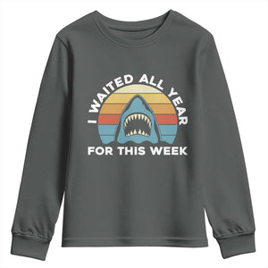 Funny Shark Lover Week Retro Youth Sweatshirt I Waited All Year For This Week Ocean Wildlife TS02 Dark Heather Print Your Wear