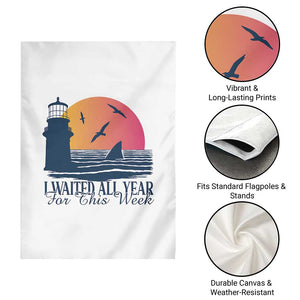 Funny Shark Lover Week Garden Flag I Waited All Year For This Week TS02 Print Your Wear