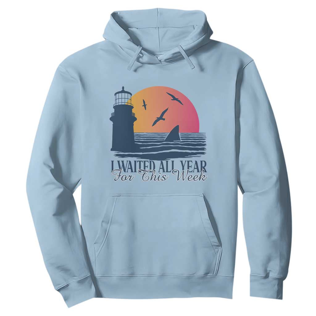 Funny Shark Lover Week Hoodie I Waited All Year For This Week TS02 Light Blue Print Your Wear