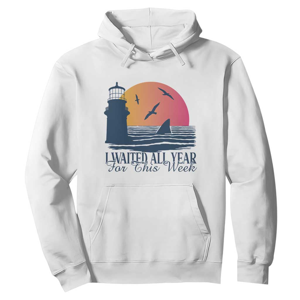 Funny Shark Lover Week Hoodie I Waited All Year For This Week TS02 White Print Your Wear