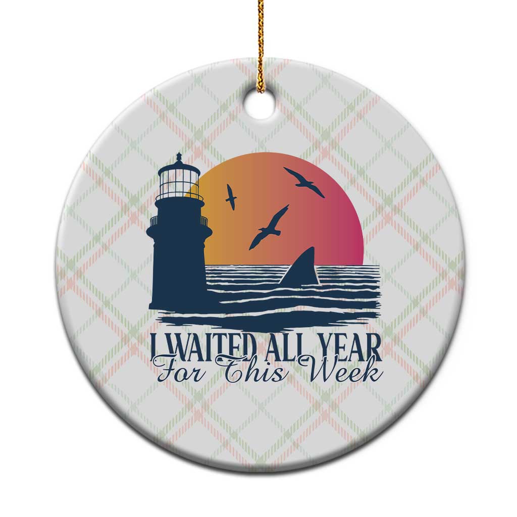 Funny Shark Lover Week Ceramic Ornament I Waited All Year For This Week TS02 1pc Christmas Plaid Print Your Wear