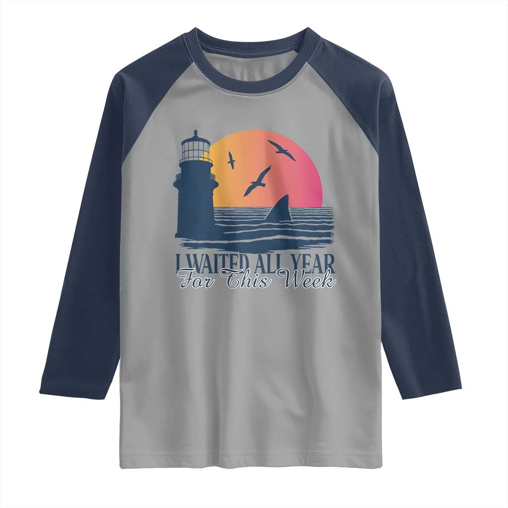 Funny Shark Lover Week Raglan Shirt I Waited All Year For This Week TS02 Sport Gray Navy Print Your Wear