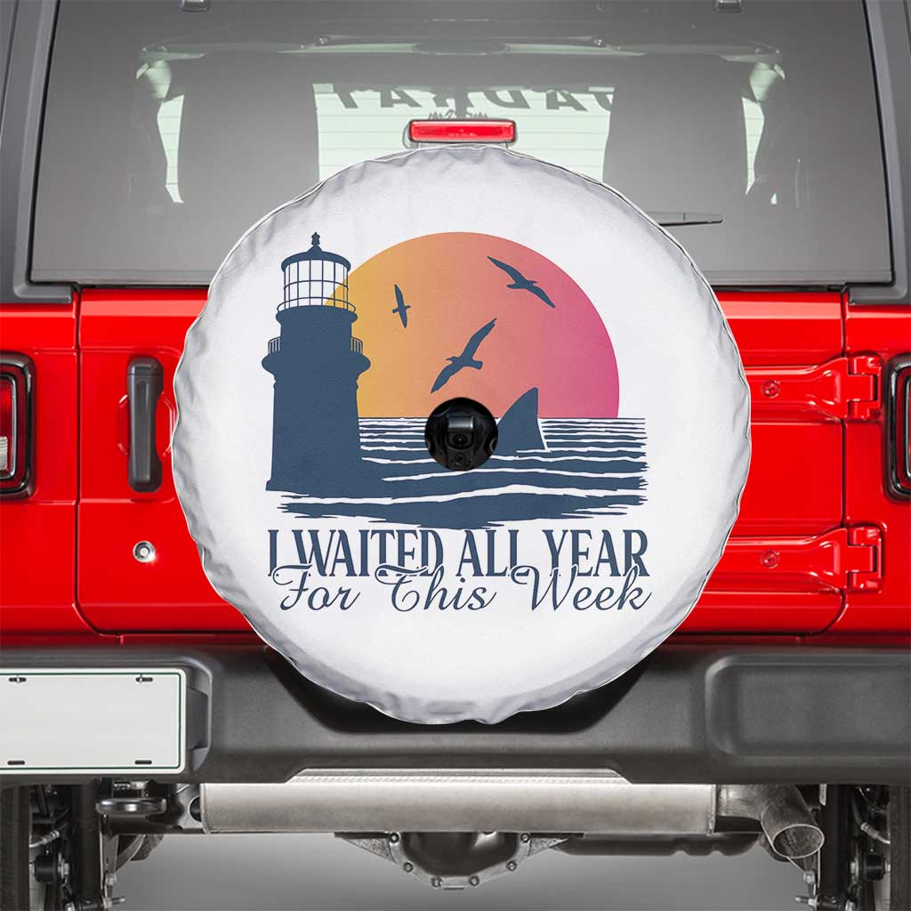 Funny Shark Lover Week Spare Tire Cover I Waited All Year For This Week TS02 White Print Your Wear