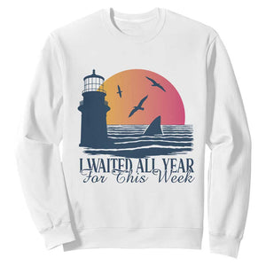Funny Shark Lover Week Sweatshirt I Waited All Year For This Week TS02 White Print Your Wear