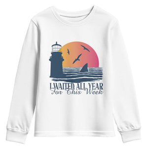 Funny Shark Lover Week Youth Sweatshirt I Waited All Year For This Week TS02 White Print Your Wear