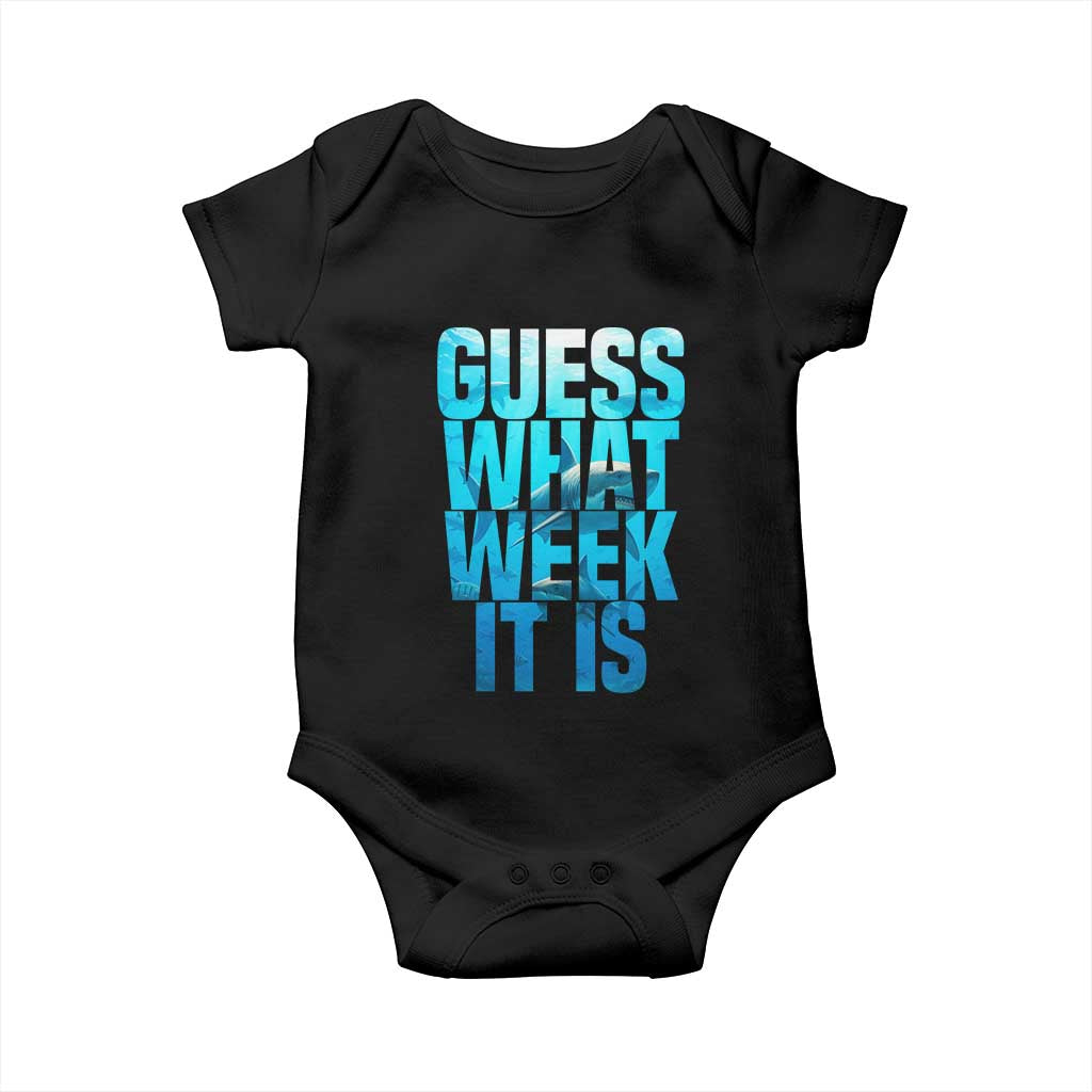 Funny Shark Lover Week Baby Onesie Guess What Week It Is Blue Ocean TS02 Black Print Your Wear