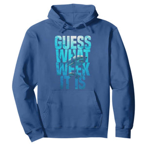 Funny Shark Lover Week Hoodie Guess What Week It Is Blue Ocean TS02 Royal Blue Print Your Wear