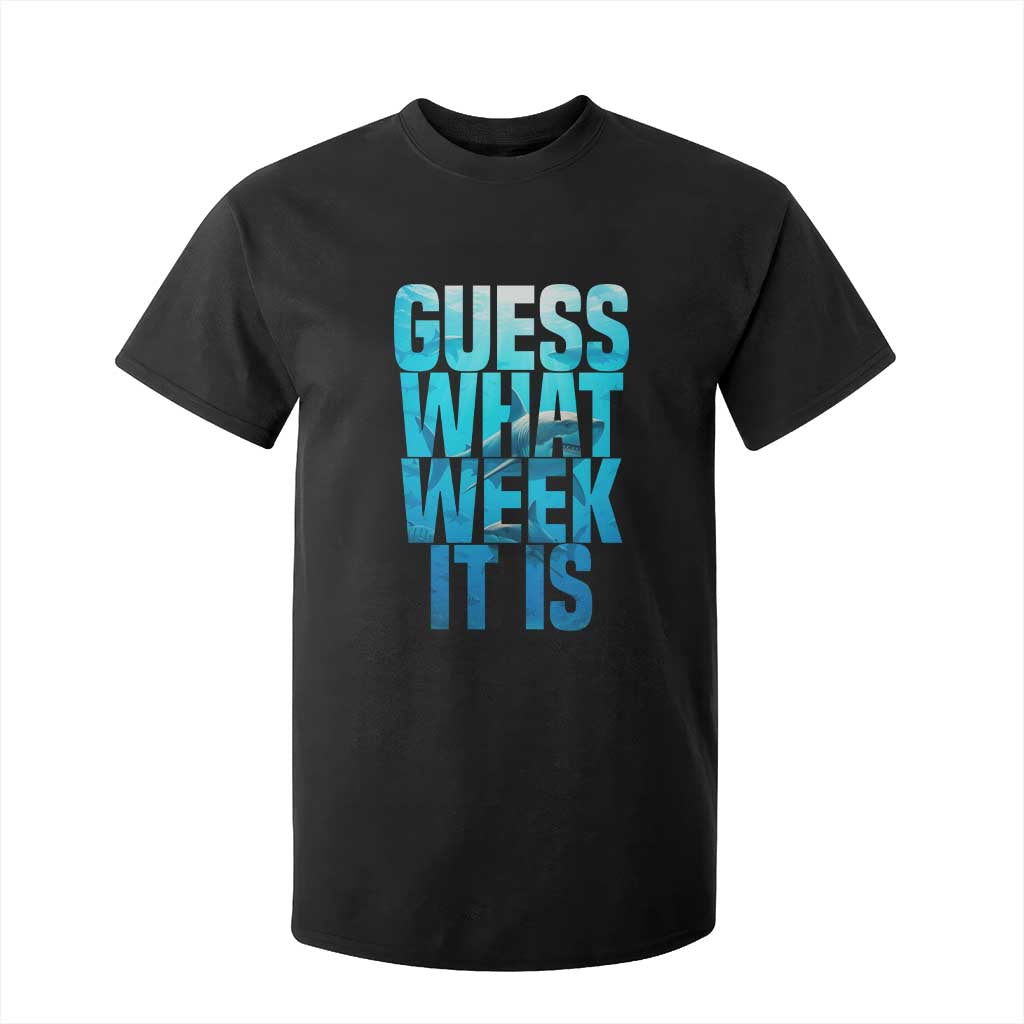 Funny Shark Lover Week T Shirt For Kid Guess What Week It Is Blue Ocean TS02 Black Print Your Wear