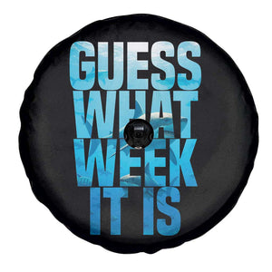 Funny Shark Lover Week Spare Tire Cover Guess What Week It Is Blue Ocean TS02 Print Your Wear