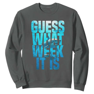 Funny Shark Lover Week Sweatshirt Guess What Week It Is Blue Ocean TS02 Dark Heather Print Your Wear