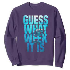 Funny Shark Lover Week Sweatshirt Guess What Week It Is Blue Ocean TS02 Purple Print Your Wear