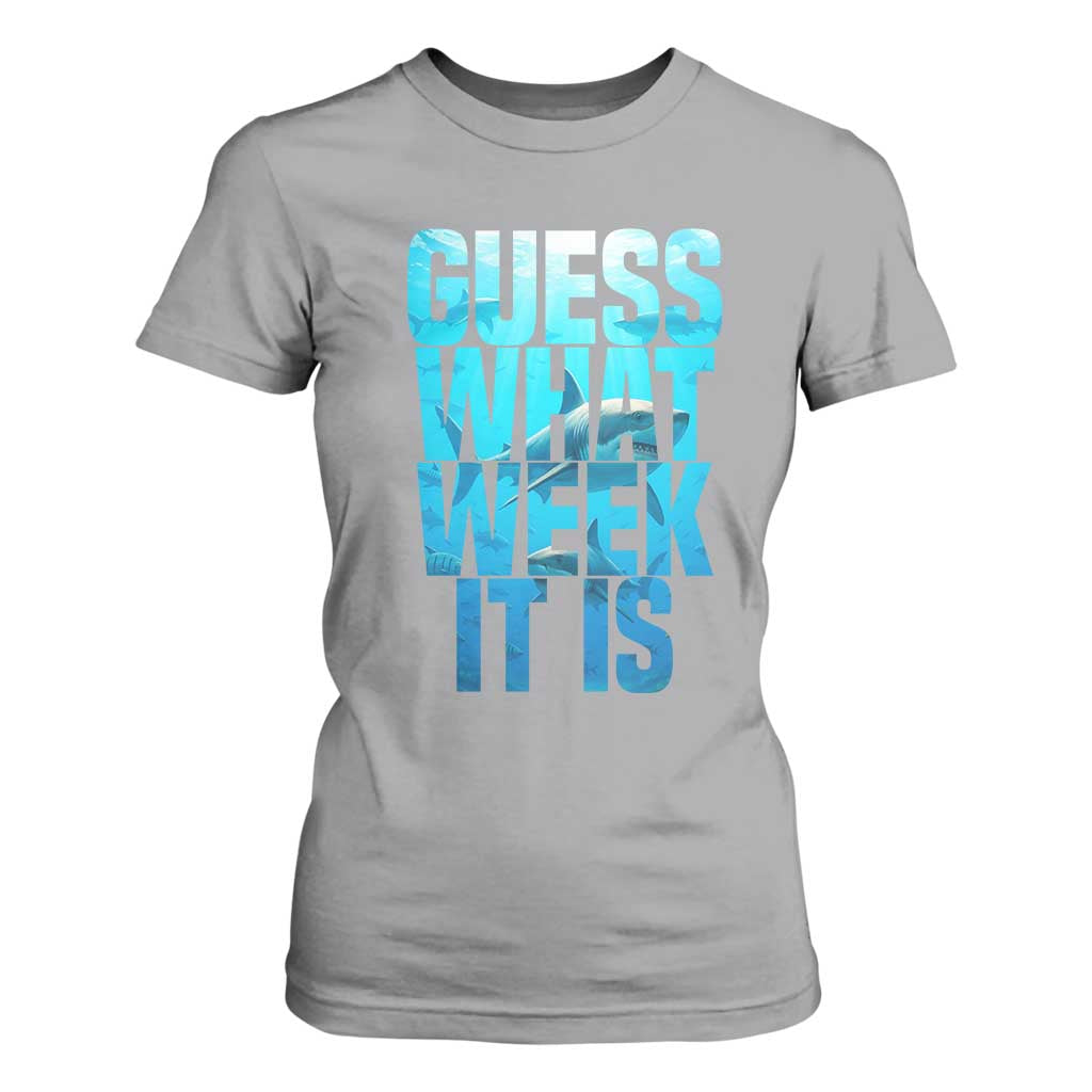 Funny Shark Lover Week T Shirt For Women Guess What Week It Is Blue Ocean TS02 Sport Gray Print Your Wear